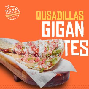 las mejores quesadillas gigantes